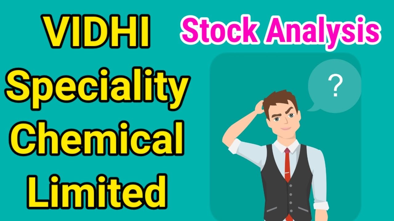 vidhi speciality chemicals share price